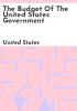 The_budget_of_the_United_States_Government