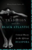 Tradition_and_the_Black_Atlantic