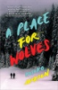 PLACE_FOR_WOLVES