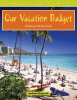 Our_Vacation_Budget