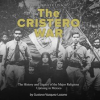 The_Cristero_War