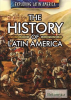 The_History_of_Latin_America