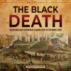 The_Black_Death__An_Enthralling_Overview_of_a_Major_Event_in_the_Middle_Ages