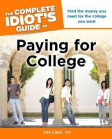 The_complete_idiot_s_guide_to_paying_for_college