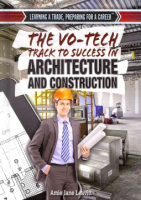 The_vo-tech_track_to_success_in_architecture_and_construction