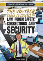The_Vo-Tech_Track_to_Success_in_Law__Public_Safety__Corrections__and_Security
