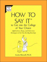 How_to_say_it_to_get_into_the_college_of_your_choice