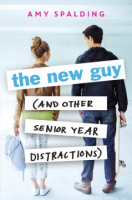 The_new_guy__and_other_senior_year_distractions_