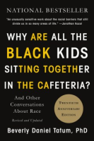 _Why_are_all_the_Black_kids_sitting_together_in_the_cafeteria___and_other_conversations_about_race