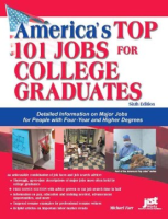 America_s_Top_101_Jobs_for_College_Graduates__Sixth_Edition